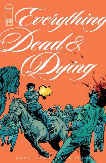 EVERYTHING DEAD & DYING #3 EVERYTHING DEAD & DYING #3