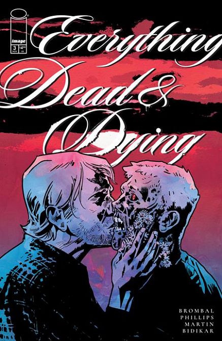 EVERYTHING DEAD & DYING #3 EVERYTHING DEAD & DYING #3