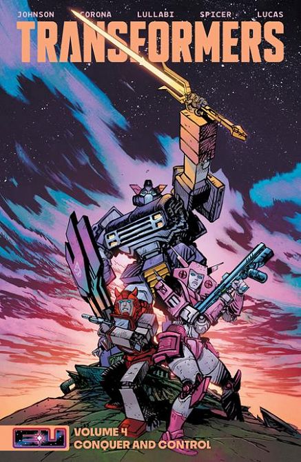 TRANSFORMERS TP VOL 04 CONQUER AND CONTROL DIRECT MARKET EXCLUSIVE DANIEL WARREN JOHNSON & MIKE SPICER SWORD CVR TRANSFORMERS TP VOL 04 CONQUER AND CONTROL DIRECT MARKET EXCLUSIVE DANIEL WARREN JOHNSON & MIKE SPICER SWORD CVR