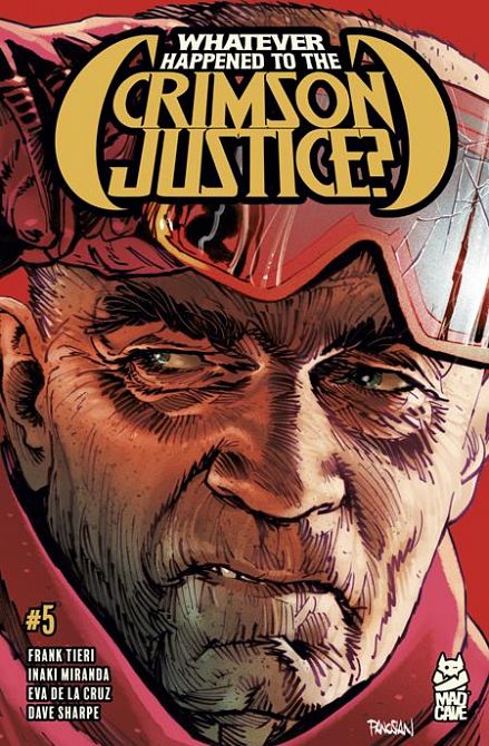 WHATEVER HAPPENED TO THE CRIMSON JUSTICE #5 WHATEVER HAPPENED TO THE CRIMSON JUSTICE #5