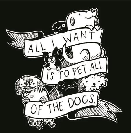 ALL I WANT IS TO PET ALL OF THE DOGS STICKER #1 ALL I WANT IS TO PET ALL OF THE DOGS STICKER #1