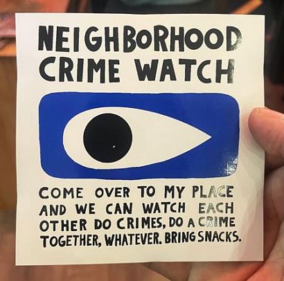 NEIGHBORHOOD CRIME WATCH STICKER #1 NEIGHBORHOOD CRIME WATCH STICKER #1