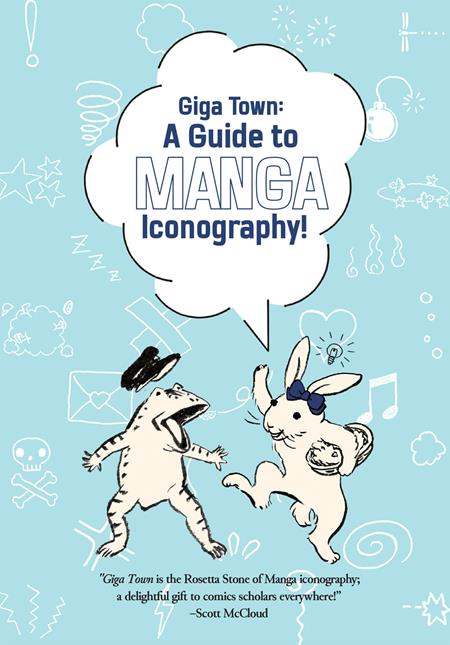 GIGA TOWN THE GUIDE TO MANGA ICONOGRAPHY TP Previously Offered thru Diamond GIGA TOWN THE GUIDE TO MANGA ICONOGRAPHY TP Previously Offered thru Diamond