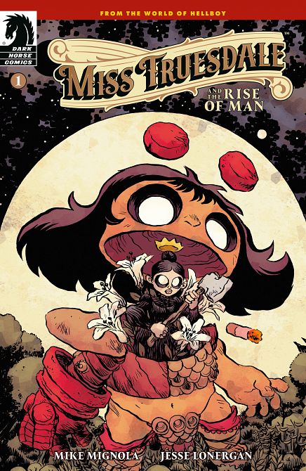 MISS TRUESDALE AND THE RISE OF MAN #01 MISS TRUESDALE AND THE RISE OF MAN #01
