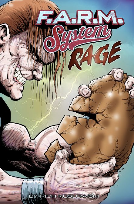 F.A.R.M. SYSTEM (BOOK 02) RAGE TP F.A.R.M. SYSTEM (BOOK 02) RAGE TP
