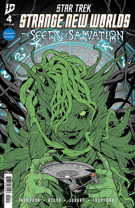STAR TREK STRANGE NEW WORLDS--THE SEEDS OF SALVATION #04 STAR TREK STRANGE NEW WORLDS--THE SEEDS OF SALVATION #04