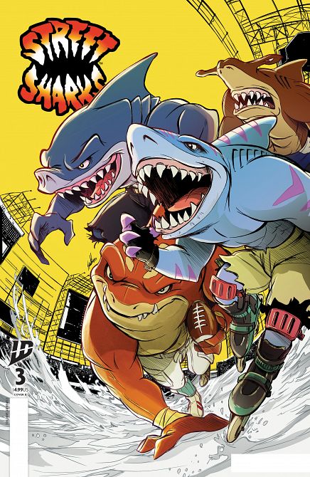 STREET SHARKS #03 STREET SHARKS #03