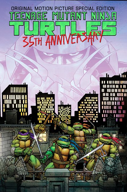 TEENAGE MUTANT NINJA TURTLES ORIGINAL MOTION PICTURE SPECIAL EDITION 35TH ANNIVERSARY TP TEENAGE MUTANT NINJA TURTLES ORIGINAL MOTION PICTURE SPECIAL EDITION 35TH ANNIVERSARY TP