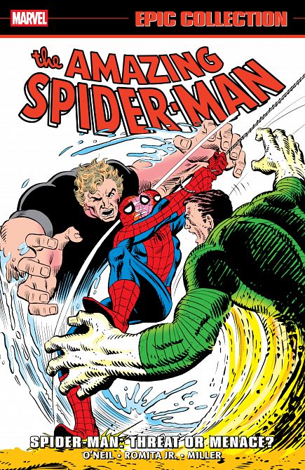 AMAZING SPIDER-MAN EPIC COLLECTION SPIDER-MAN - THREAT OR MENACE? TP AMAZING SPIDER-MAN EPIC COLLECTION SPIDER-MAN - THREAT OR MENACE? TP
