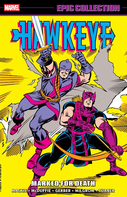 HAWKEYE EPIC COLLECTION MARKED FOR DEATH TP HAWKEYE EPIC COLLECTION MARKED FOR DEATH TP