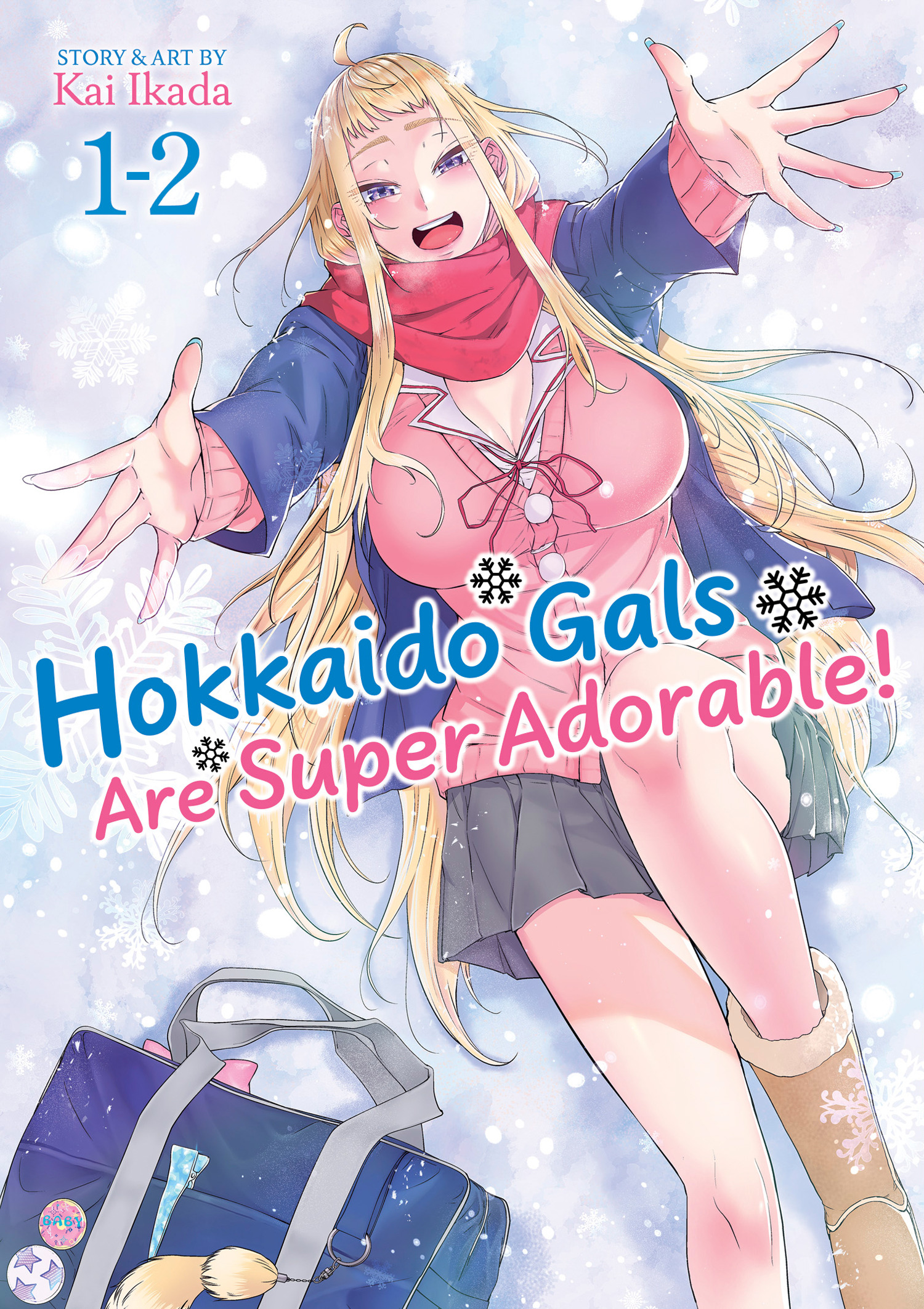 HOKKAIDO GALS ARE SUPER ADORABLE! (OMNIBUS) VOL. 01-02 TP