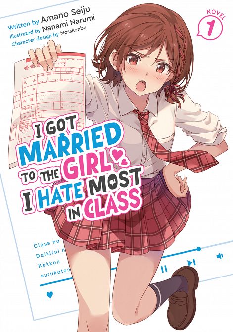 I GOT MARRIED TO THE GIRL I HATE MOST IN CLASS (LIGHT NOVEL) VOL. 01 TP I GOT MARRIED TO THE GIRL I HATE MOST IN CLASS (LIGHT NOVEL) VOL. 01 TP