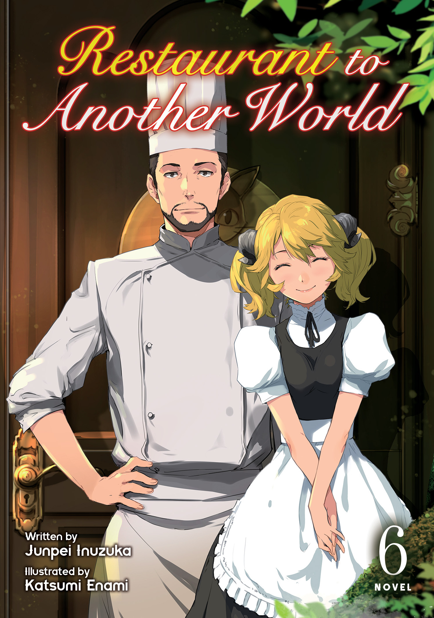 RESTAURANT TO ANOTHER WORLD (LIGHT NOVEL) VOL. 06 TP