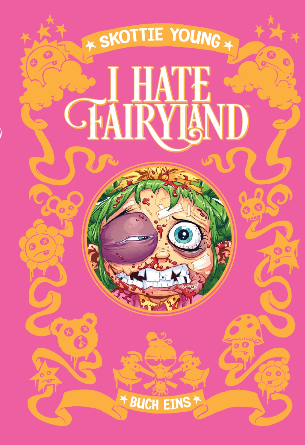 I HATE FAIRYLAND - BUCH EINS