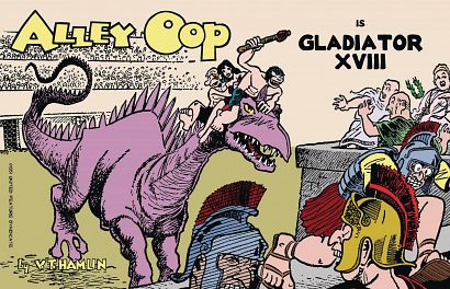 ALLEY OOP IS GLADIATOR XVIII TP ALLEY OOP IS GLADIATOR XVIII TP