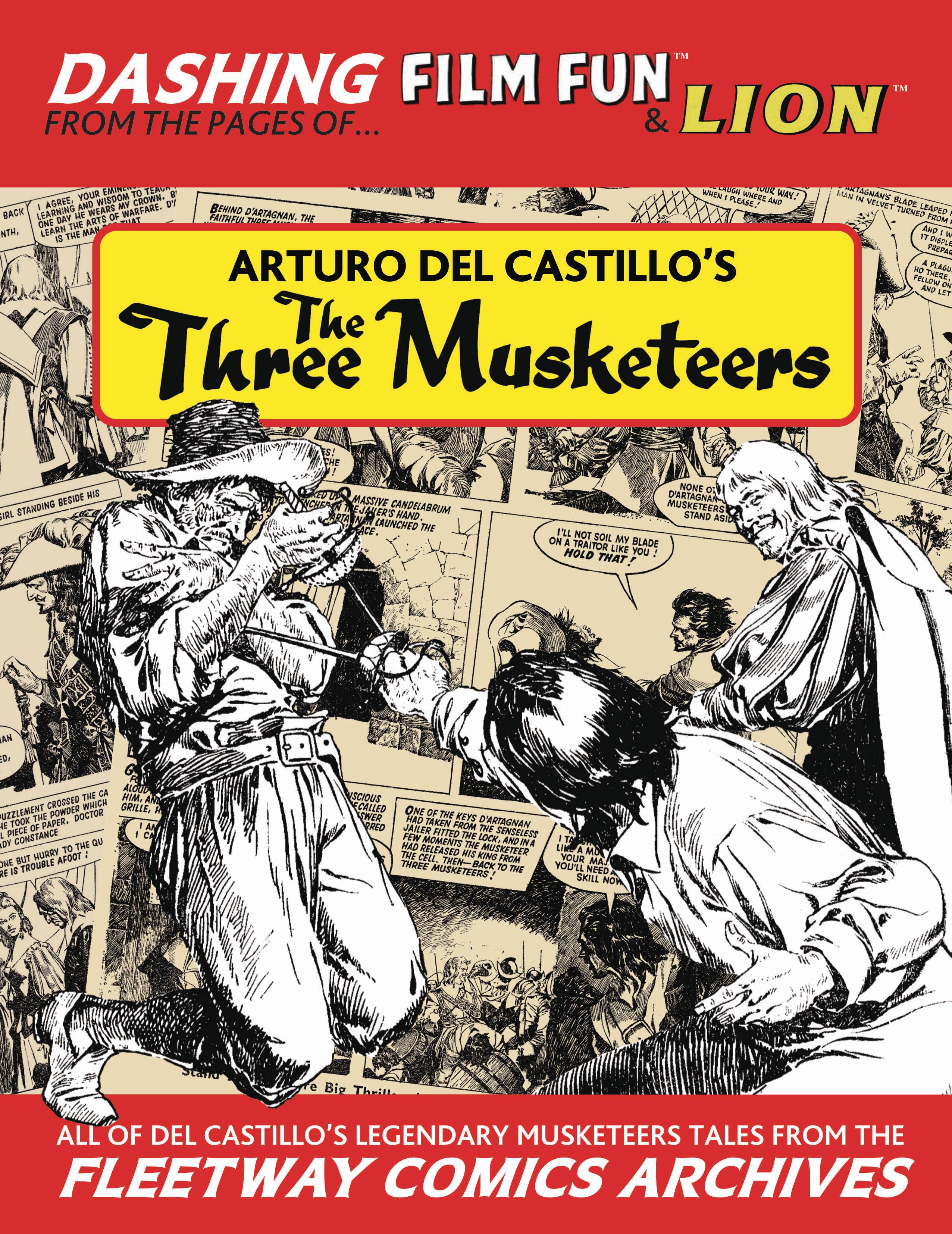 ARTURO DEL CASTILLO THREE MUSKETEER FLEETWAY COMIC ARC EDITION HC ARTURO DEL CASTILLO THREE MUSKETEER FLEETWAY COMIC ARC EDITION HC
