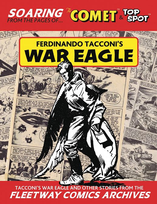 FERDINANDO TACCONIS WAR EAGLE FLEETWAY COMICS ARC EDITION HC FERDINANDO TACCONIS WAR EAGLE FLEETWAY COMICS ARC EDITION HC