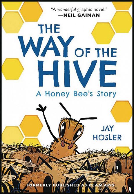 WAY OF THE HIVE GN WAY OF THE HIVE GN