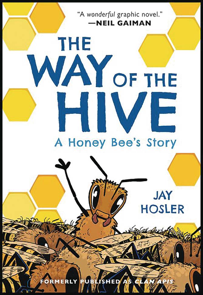 WAY OF THE HIVE GN WAY OF THE HIVE GN