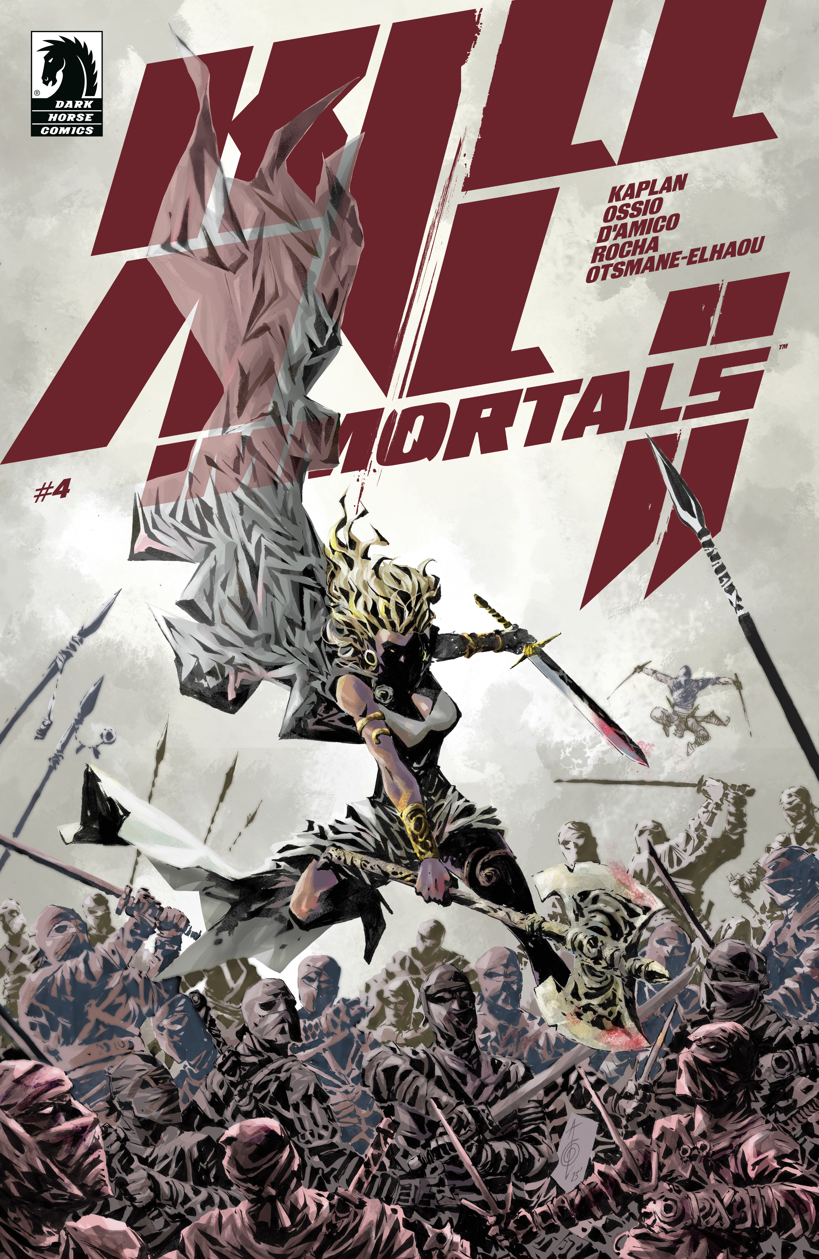 KILL ALL IMMORTALS II #04 KILL ALL IMMORTALS II #04