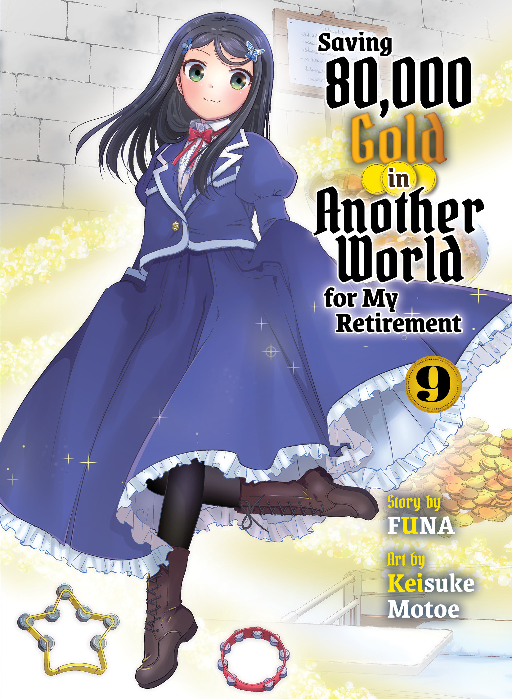 SAVING 80,000 GOLD IN ANOTHER WORLD FOR MY RETIREMENT 09 (LIGHT NOVEL) TP SAVING 80,000 GOLD IN ANOTHER WORLD FOR MY RETIREMENT 09 (LIGHT NOVEL) TP