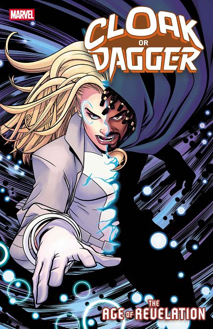 CLOAK OR DAGGER #03 CLOAK OR DAGGER #03