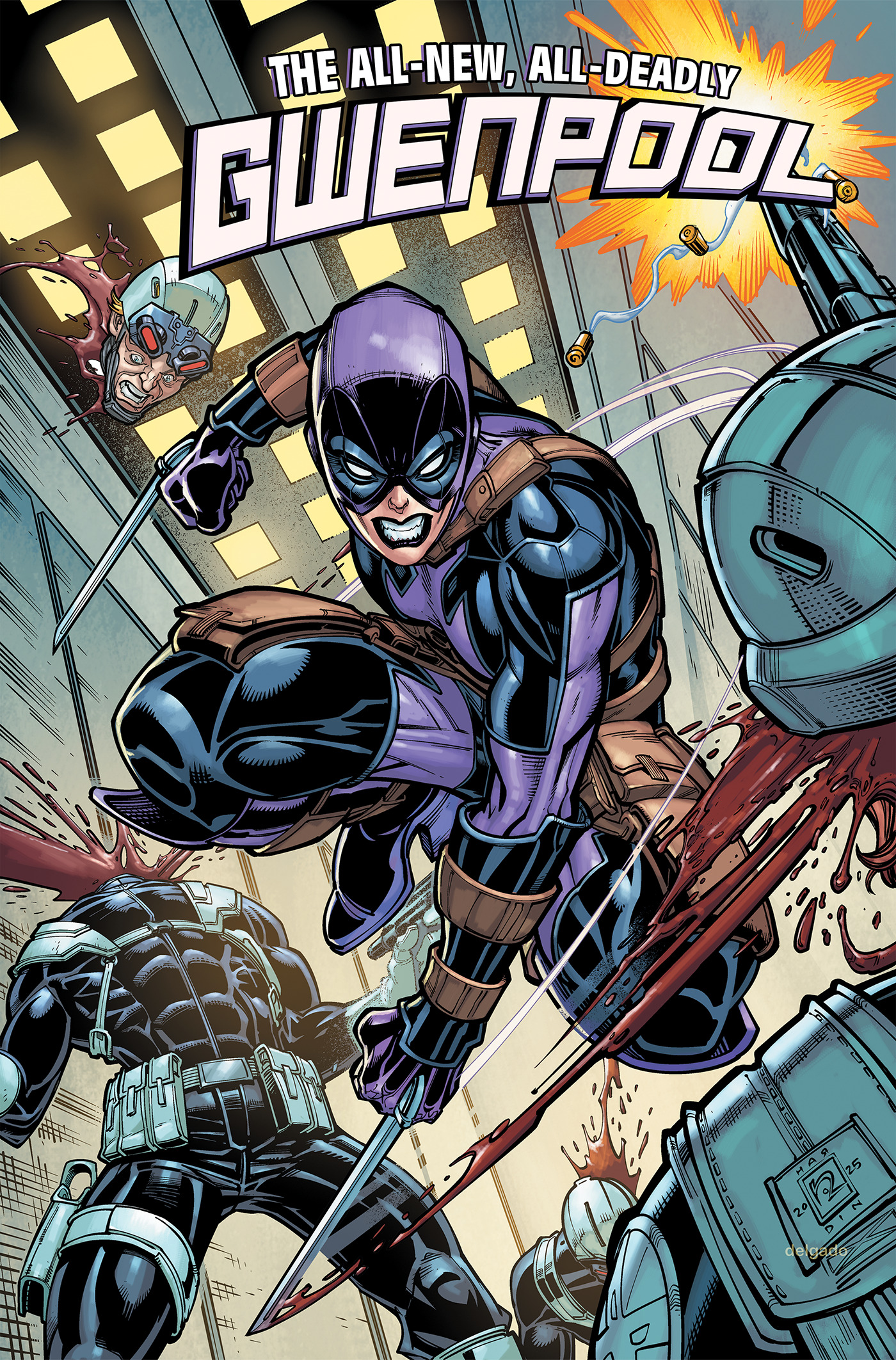 GWENPOOL ALL-NEW, ALL-DEADLY TP GWENPOOL ALL-NEW, ALL-DEADLY TP