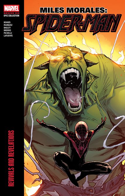 MILES MORALES SPIDER-MAN MODERN ERA EPIC COLLECTION REVIVALS AND REVELATIONS TP MILES MORALES SPIDER-MAN MODERN ERA EPIC COLLECTION REVIVALS AND REVELATIONS TP