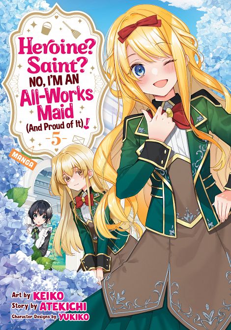 HEROINE? SAINT? NO, I'M AN ALL-WORKS MAID (AND PROUD OF IT)! (MANGA) VOL. 05 TP HEROINE? SAINT? NO, I'M AN ALL-WORKS MAID (AND PROUD OF IT)! (MANGA) VOL. 05 TP