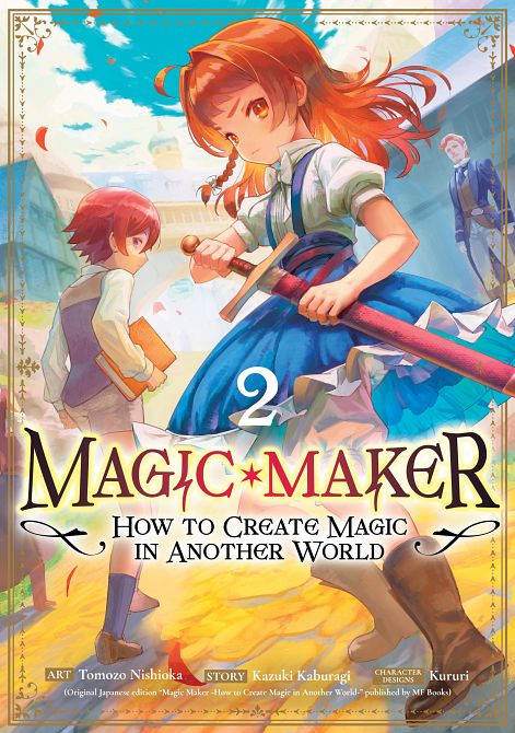MAGIC MAKER HOW TO CREATE MAGIC IN ANOTHER WORLD (MANGA) VOL. 02 TP MAGIC MAKER HOW TO CREATE MAGIC IN ANOTHER WORLD (MANGA) VOL. 02 TP
