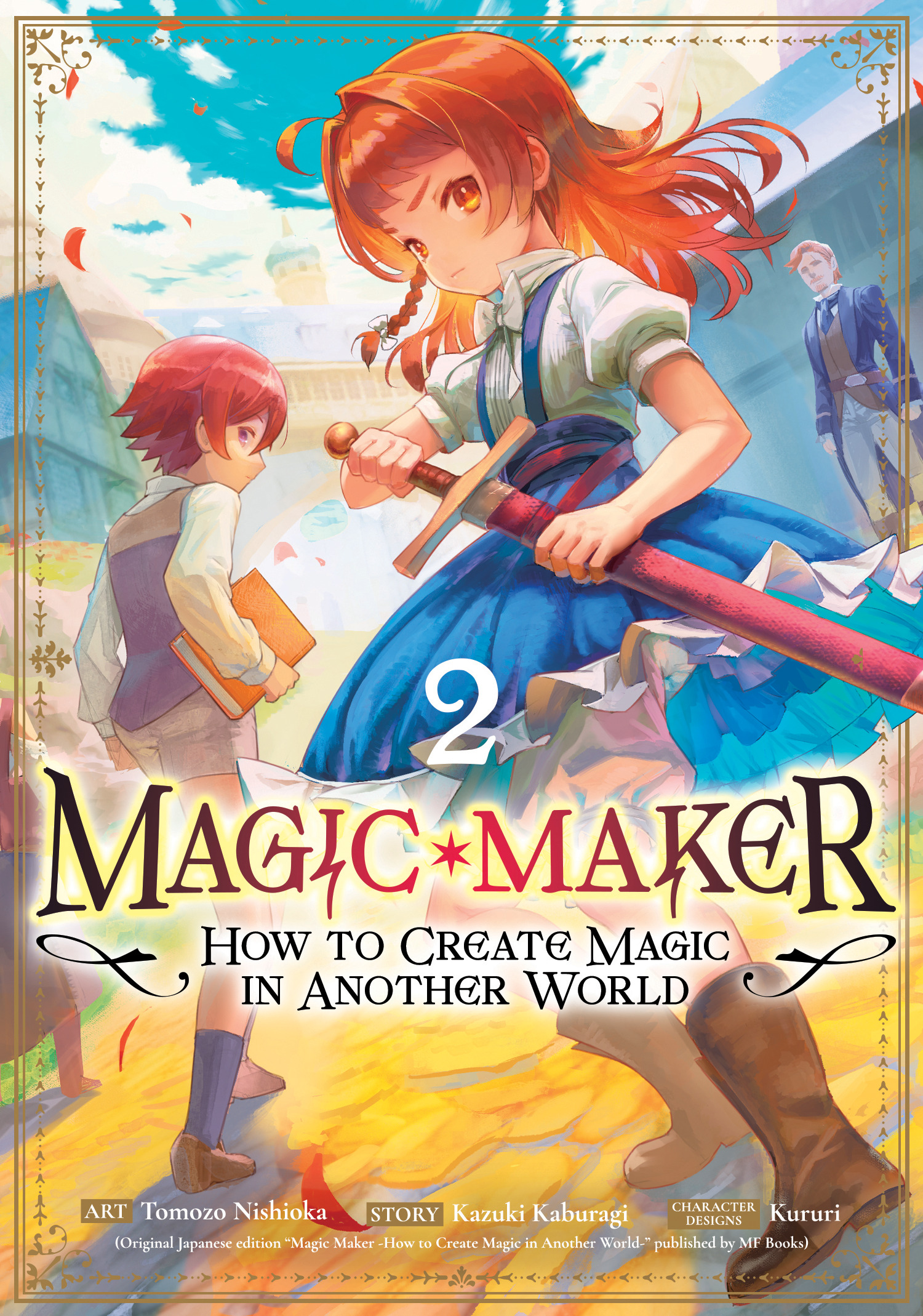 MAGIC MAKER HOW TO CREATE MAGIC IN ANOTHER WORLD (MANGA) VOL. 02 TP MAGIC MAKER HOW TO CREATE MAGIC IN ANOTHER WORLD (MANGA) VOL. 02 TP