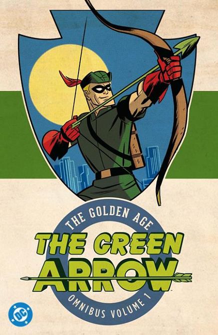 GREEN ARROW THE GOLDEN AGE OMNIBUS HC VOL 01 (2026 EDITION) GREEN ARROW THE GOLDEN AGE OMNIBUS HC VOL 01 (2026 EDITION)