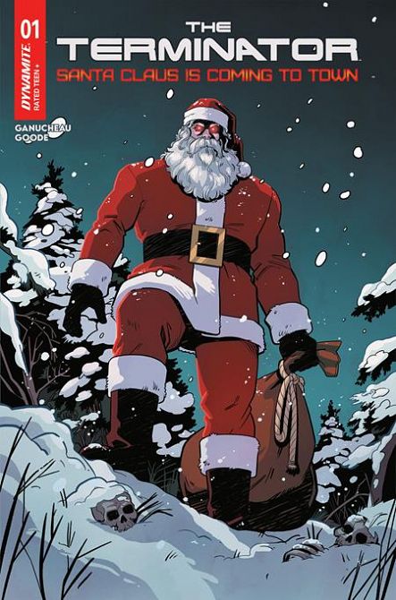 TERMINATOR SANTA CLAUS IS COMING TO TOWN #1 TERMINATOR SANTA CLAUS IS COMING TO TOWN #1