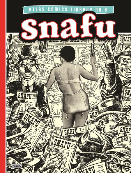ATLAS COMICS LIBRARY HC NO 08 SNAFU ATLAS COMICS LIBRARY HC NO 08 SNAFU