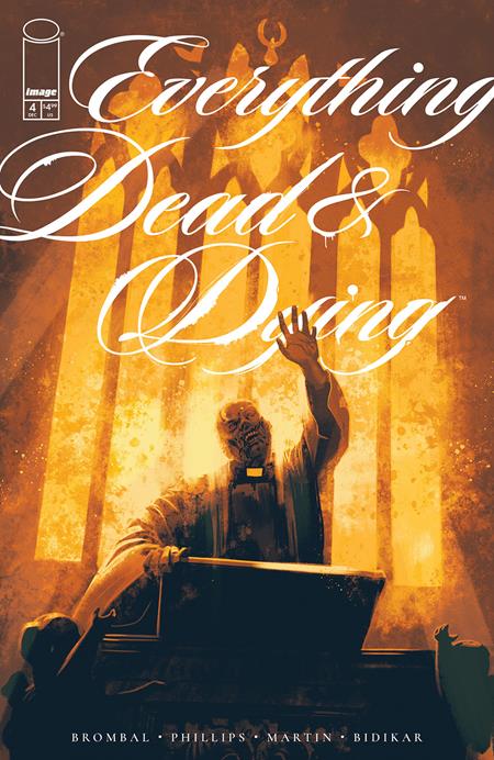 EVERYTHING DEAD & DYING #4 EVERYTHING DEAD & DYING #4