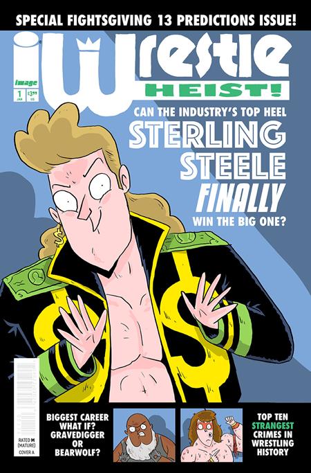 WRESTLE HEIST #1 WRESTLE HEIST #1