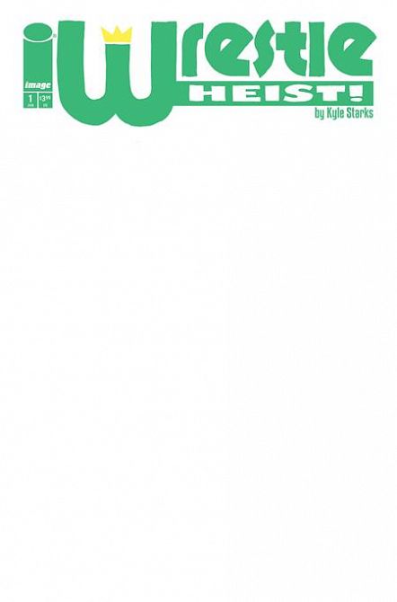 WRESTLE HEIST #1 WRESTLE HEIST #1