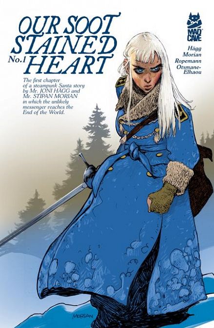 OUR SOOT STAINED HEART #1 OUR SOOT STAINED HEART #1