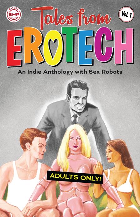 TALES FROM EROTECH TP VOL 01 TALES FROM EROTECH TP VOL 01