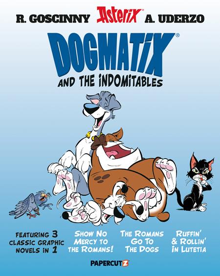 DOGMATIX AND THE INDOMITABLES 03 IN 01 TP VOL 01 DOGMATIX AND THE INDOMITABLES 03 IN 01 TP VOL 01