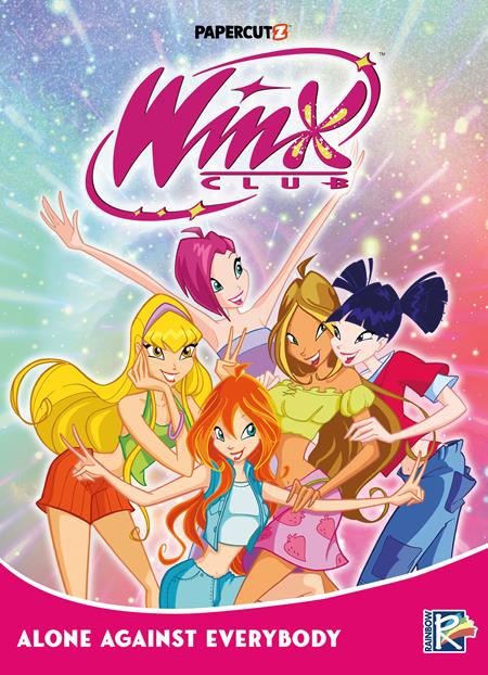 WINX CLUB HC VOL 05 ALONE AGAINST EVERYBODY WINX CLUB HC VOL 05 ALONE AGAINST EVERYBODY