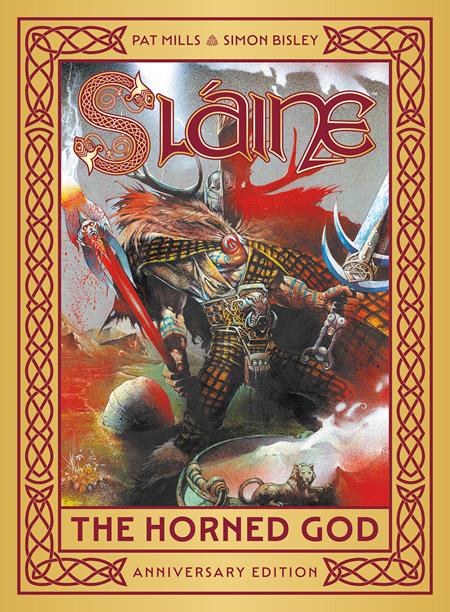 SLAINE THE HORNED GOD ANNIVERSARY EDITION TP Previously Offered Thru Diamond SLAINE THE HORNED GOD ANNIVERSARY EDITION TP Previously Offered Thru Diamond