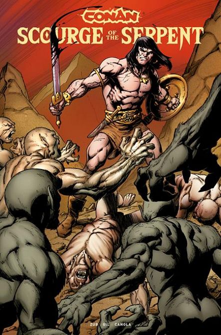 CONAN THE BARBARIAN SCOURGE OF THE SERPENT #4 CONAN THE BARBARIAN SCOURGE OF THE SERPENT #4