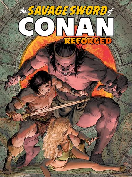 SAVAGE SWORD OF CONAN REFORGED #2 SAVAGE SWORD OF CONAN REFORGED #2