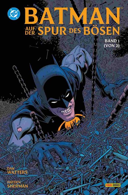 BATMAN - AUF DER SPUR DES BÖSEN (SOFTCOVER) #1 BATMAN - AUF DER SPUR DES BÖSEN (SOFTCOVER) #1