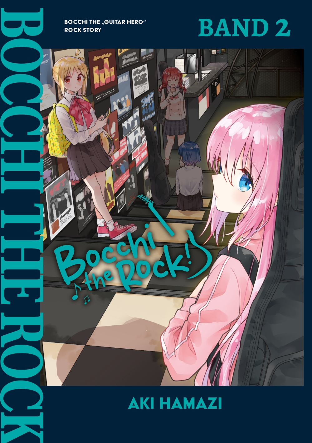 BOCCHI THE ROCK! #02 BOCCHI THE ROCK! #02