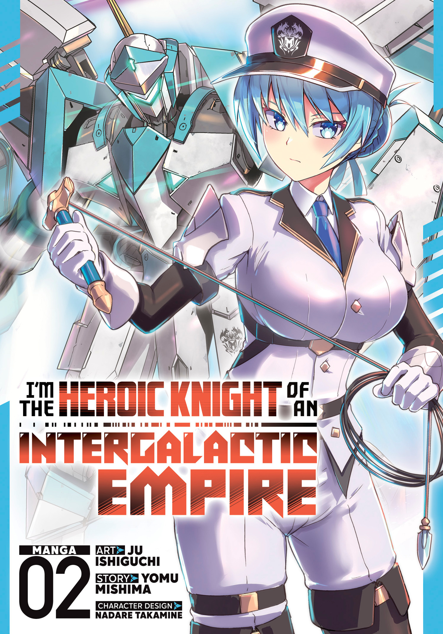 I'M THE HEROIC KNIGHT OF AN INTERGALACTIC EMPIRE! (MANGA) VOL. 02 TP