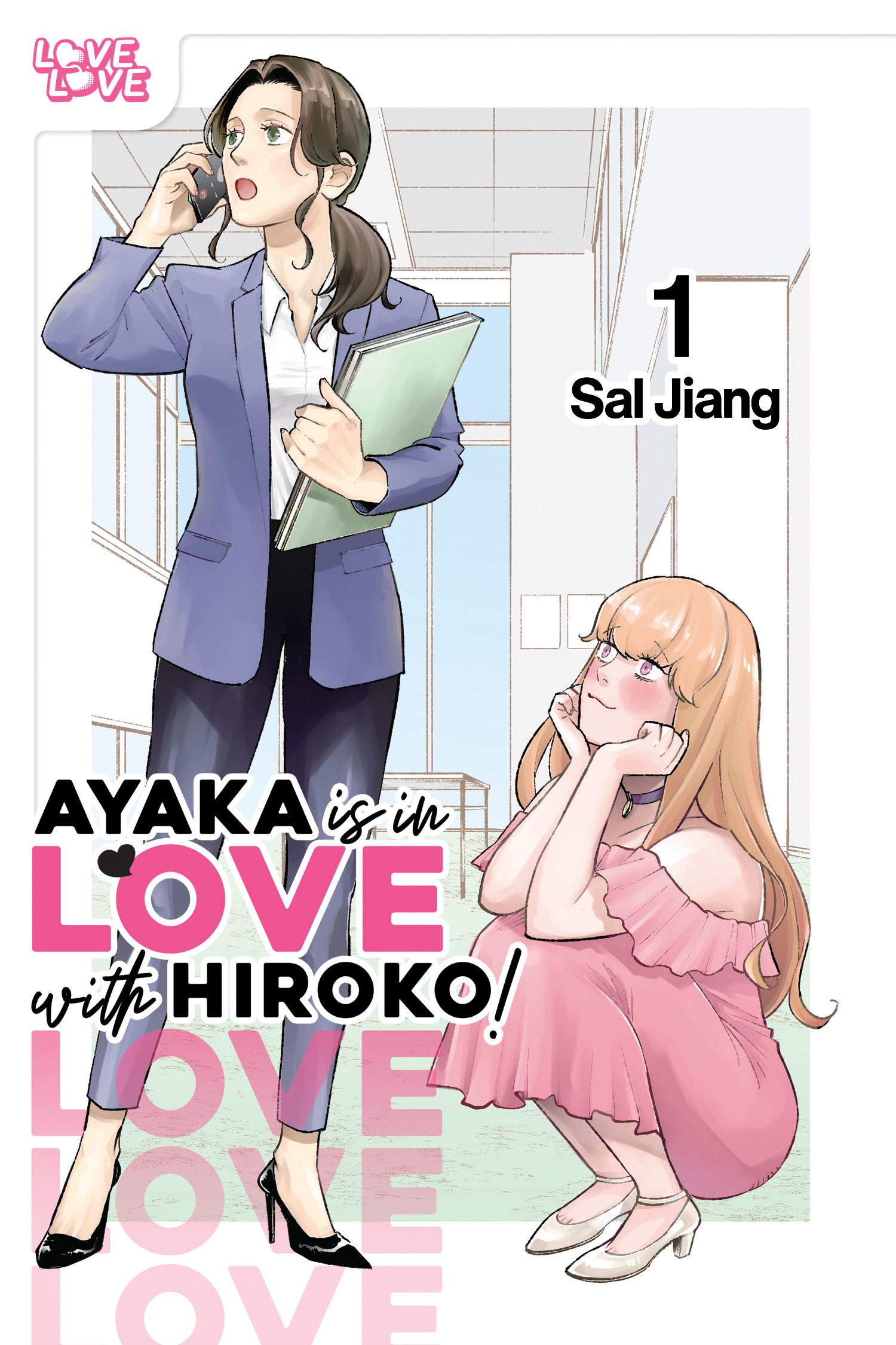 AYAKA IS IN LOVE WITH HIROKO! VOLUME 01 TP