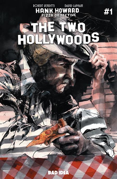 HANK HOWARD, PIZZA DETECTIVE: THE TWO HOLLYWOODS #1