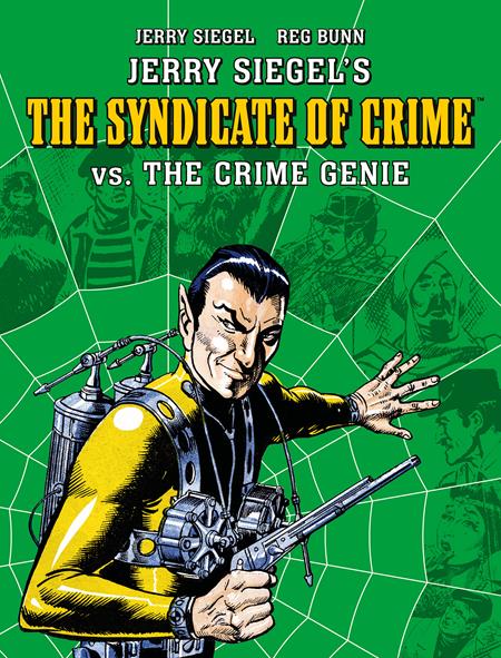 JERRY SIEGELS SYNDICATE OF CRIME VS THE CRIME GENIE TP
